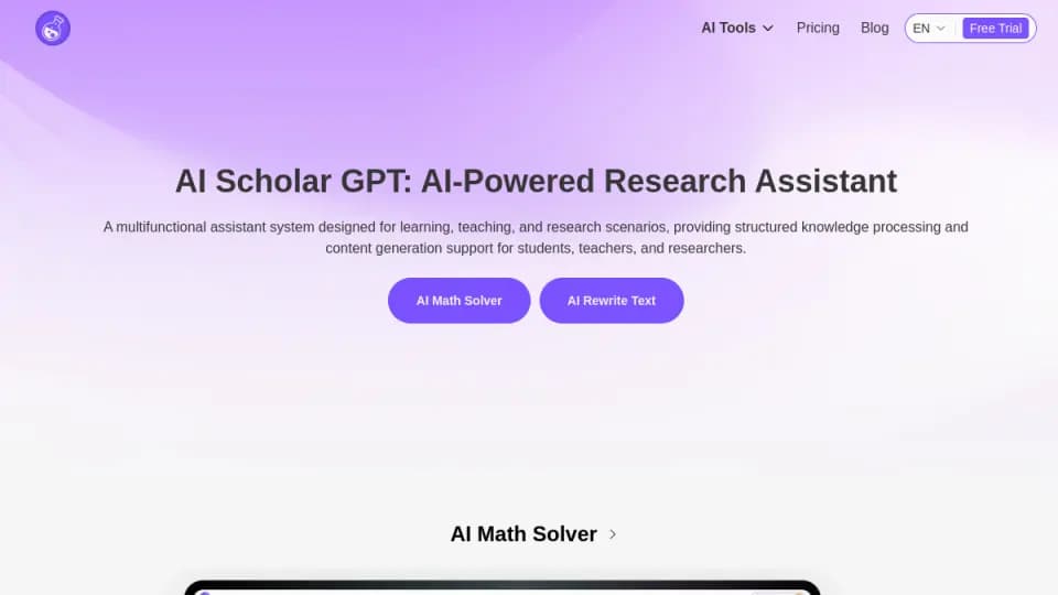 AI Scholar GPT: Un espacio de investigación con IA que ofrece asistencia académica, resolución de problemas, soporte matemático y herramientas de reescritura para estudiantes, investigadores y trabajadores del conocimiento.